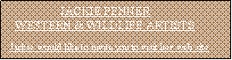 Text Box:                    JACKIE PENNER     WESTERN & WILDLIFE ARTISTS  Jackie  would like to invite you to visit her  web site